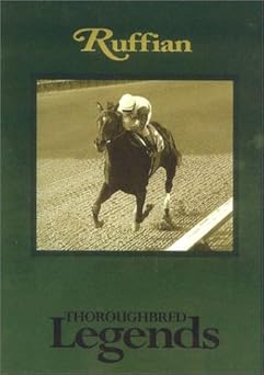 ruffian racings greatest filly 1st edition milton c toby 1581500599, 978-1581500592