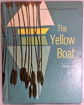 the yellow boat 1st edition margaret hillert ,ed young 0695898426, 978-0695898427