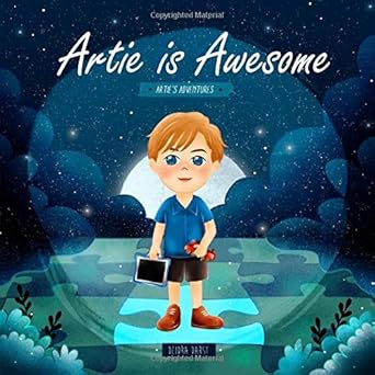 artie is awesome 1st edition deidra darst 171810815x, 978-1718108158