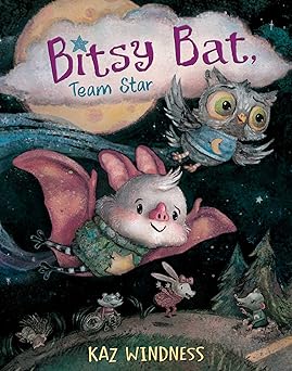 bitsy bat team star 1st edition kaz windness 1665947551, 978-1665947558