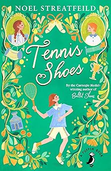 tennis shoes 1st edition noel streatfeild 014136114x, 978-0141361147
