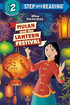 mulan and the lantern festival 1st edition rh disney ,disney storybook art team 0736445153, 978-0736445153
