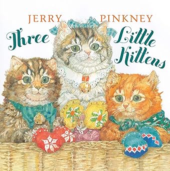 three little kittens 1st edition jerry pinkney 0803735332, 978-0803735330