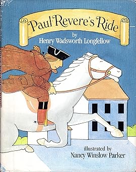 paul reveres ride 1st edition henry wadsworth longfellow ,nancy winslow parker 0688040152, 978-0688040154