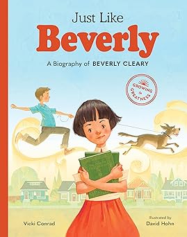 just like beverly a biography of beverly cleary 1st edition vicki conrad ,david hohn 1632172224,