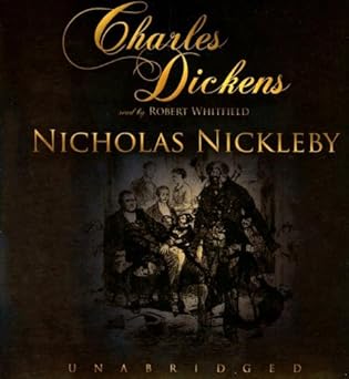 nicholas nickleby 1st edition charles dickens ,robert whitfield 0786161442, 978-0786161447