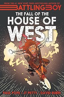 the fall of the house of west 1st edition paul pope ,j t petty ,david ruba n 162672010x, 978-1626720107