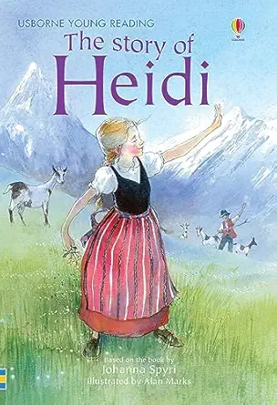 the story of heidi 1st edition mary sebag montefiore ,alan marks 0746069286, 978-0746069288