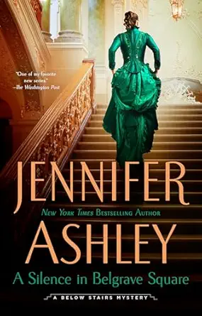 a silence in belgrave square 1st edition jennifer ashley 0593549937, 978-0593549933