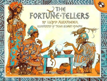 the fortune tellers 1st edition lloyd alexander ,trina schart hyman 0140562338, 978-0140562330