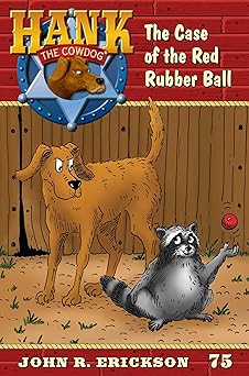 the case of the red rubber ball 1st edition john r erickson ,nikki earley 1591881757, 978-1591881759