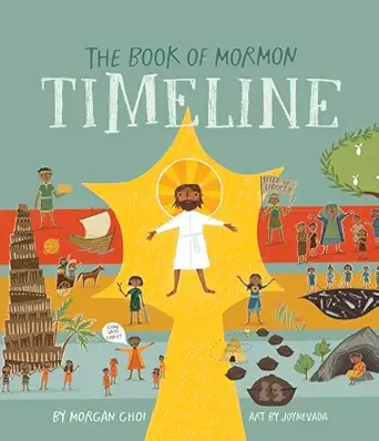 the book of mormon timeline 1st edition morgan choi ,joynevada 1639932283, 978-1639932283
