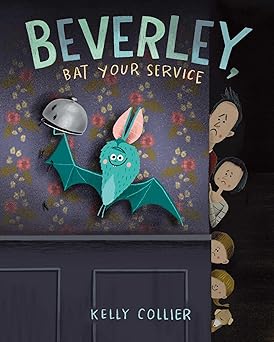 beverley bat your service 1st edition kelly collier 166596281x, 978-1665962810