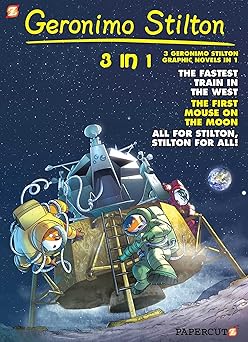 geronimo stilton 3 in 1 #5 collecting the fastest train in the west first mouse on the moon and all for