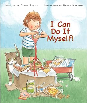 i can do it myself 1st edition diane adams ,nancy hayashi 1561457256, 978-1561457250
