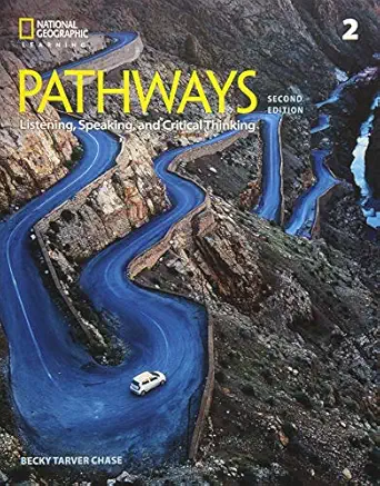 pathways listening speaking and critical thinking 2 1st edition rebecca chase ,kristin johannsen ,paul