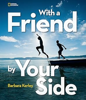 with a friend by your side 1st edition barbara kerley 1426319053, 978-1426319051