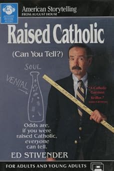 raised catholic can you tell 1st edition ed stivender 0874833264, 978-0874833263