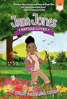 nature lover #6 1st edition kelly starling lyons ,nneka myers 0593226496, 978-0593226490
