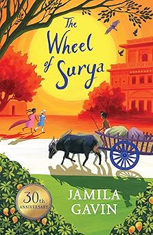 the wheel of surya 1st edition jamila gavin 1405291745, 978-1405291743