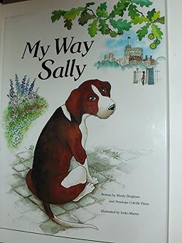 my way sally 1st edition mindy bingham ,penelope colville paine ,itoko maeno 0911655271, 978-0911655278
