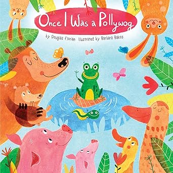once i was a pollywog 1st edition douglas florian ,barbara bakos 1499801416, 978-1499801415