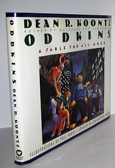 oddkins a fable for all ages 1st edition dean r koontz ,phil parks 044651490x, 978-0446514903