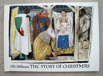 the story of christmas 1st edition felix hoffmann 0460067788, 978-0460067782