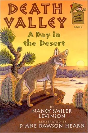 death valley a day in the desert 1st edition nancy smiler levinson ,diane dawson hearn 082341566x,