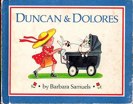 duncan and dolores 1st edition barbara samuels 0027782107, 978-0027782103