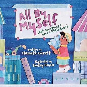 all by myself 1st edition elizabeth everett ,shelley hanmo 1958372722, 978-1958372722