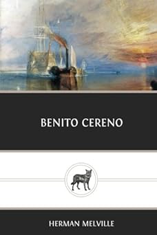 benito cereno 1st edition herman melville 1480255319, 978-1480255319
