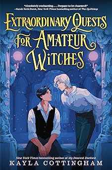 extraordinary quests for amateur witches 1st edition kayla cottingham 0593814010, 978-0593814017