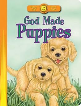 god made puppies board books 1st edition marian bennett ,michelle lash ruff 0784729417, 978-0784729410