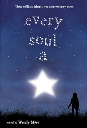every soul a star 1st edition wendy mass 0316002577, 978-0316002578