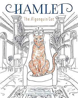 hamlet the algonquin cat 1st edition leslie martini ,massimo mongiardo 194490347x, 978-1944903473