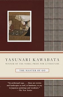 the master of go 1st edition yasunari kawabata ,edward g seidensticker 0679761063, 978-0679761068