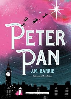 peter pan 1st edition james matthew barrie ,albert arraya s 8418008148, 978-8418008146