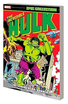 incredible hulk epic collection the curing of dr banner 1st edition len wein ,marvel various ,sal buscema