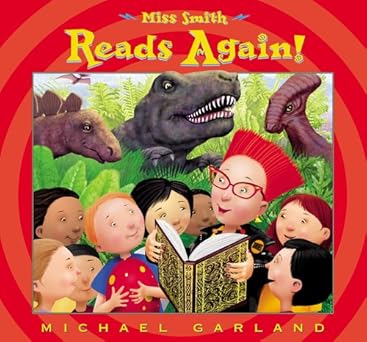 miss smith reads again 1st edition michael garland 0525477225, 978-0525477228
