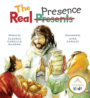 the real presence 1st edition claudia cangilla mcadam ,gina capaldi 1950784630, 978-1950784639