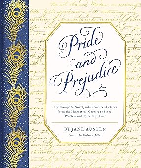 pride and prejudice the complete novel with nineteen letters from the characters correspondence written and