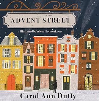 advent street 1st edition carol ann duffy ,yelena bryksenkova 1529083907, 978-1529083903
