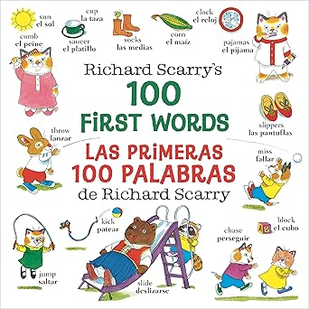 richard scarrys 100 first words/las primeras 100 palabras de richard scarry 1st edition richard scarry