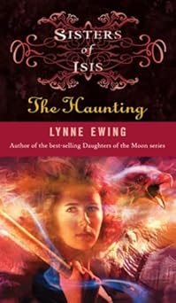 the haunting 1st edition lynne ewing 1423108426, 978-1423108429