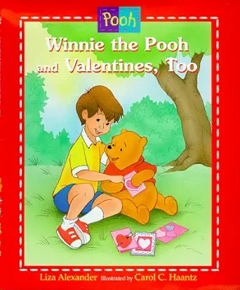 winnie the pooh and valentines too 1st edition liza alexander 0786832177, 978-0786832170