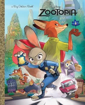 zootopia big golden book 1st edition rh disney ,bill scollon 0736433848, 978-0736433846