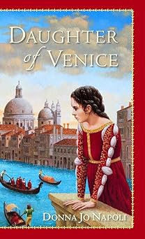 daughter of venice 1st edition donna jo napoli 0440229286, 978-0440229285