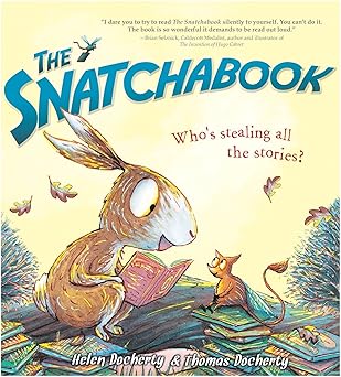 the snatchabook a funny rhyming read aloud bedtime story for kids 1st edition helen docherty ,thomas docherty
