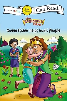 the beginners bible queen esther helps gods people formerly titled esther and the king my first 1st edition